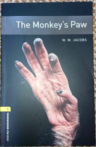 英語教材　The Monkeys Paw （Oxford Bookworms Stage1） （洋書：英語版）