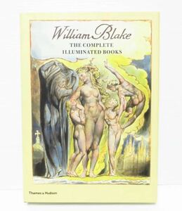 【お宝KO】☆美品☆ 洋書 William Blake The Complete Illuminated Books Thames & Hudson 9780500510148