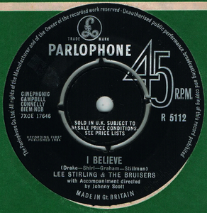 ●LEE STIRLING & THE BRUISERS / I BELIEVE [UK 45 ORIGINAL 7inch シングル 試聴]