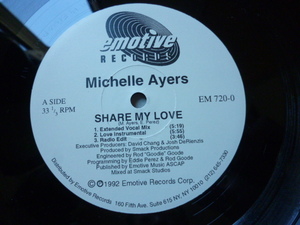 Michelle Ayers / Share My Love エレガント・オルガン VOCAL HOUSE 12 SMACK PRODUCTION 試聴