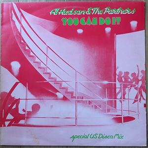 12’ Al Hudson & The Partners-You can do it