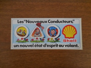 フランス☆古いステッカー【Shell Les &#34;Nouveaux Conducteurs&#34;】ヴィンテージ ビンテージ シール シェル