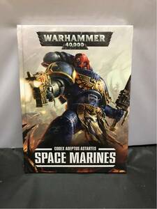 即決 送料込 ウォーハンマー WARHAMMER 40000 新品 絶版 書籍 コデックス SPACE MARINES スペースマリーン 英語版 ルールブック 40K