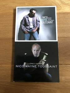 Nico Wayne Toussaint/Blues Entre Les Dents & Lonely Number 　ニコ・ウェイン・トゥーサン