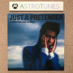 傷なし美盤 森山達也 Tatsuya Moriyama 1985年 LPレコード ジャスト・ア・プリテンダー Just A Pretender 当時物チラシ Mods モッズ