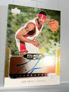 SSP直書 RC Auto 04-05 Upper Deck Josh Smith ジョシュ スミス NBA ルーキー サイン Hawks ホークス Panini バスケ All-Defensive Dunk王