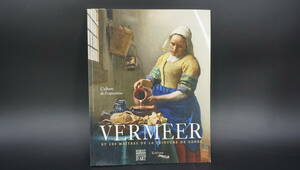 フェルメール VERMEER L’album de l’exposition