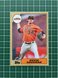 ★TOPPS MLB 2022 SERIES 1 #T87-16 KEVIN GAUSMAN［SAN FRANCISCO GIANTS］インサートカード「1987 TOPPS BASEBALL 35th ANNIVERSARY」★