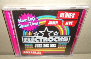 ELECTROCKA JUKE BOX MIX 中古CD NONSTOP ノンストップDJミックス エレクトロ/オールディーズ/ロカビリー/ブレイクビーツ OLDIES 1960's