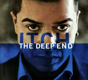 【ITCH/THE DEEP END】 輸入盤CD