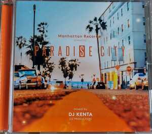 【DJ KENTA(ZZ PRODUCTION)/PARADISE CITY】 MANHATTAN RECORDS/国内CD