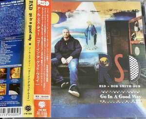 【RSD/GO IN A GOOD WAY】 ROB SMITH/SMITH&MIGHTY/DUBSTEP/国内CD・帯付