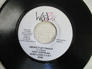 TONY CURTIS, L.U.S.T. 7！SMOKE IT UP TONIGHT, G@NJ@ チューン！BAAAD！