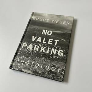 No Valet Parking / BruceWeber blues way bar 