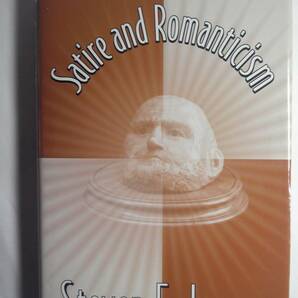 洋書/英語「Satire and Romanticism風刺とロマンチシズム」Steve E.Jones著 2000年初版 St.Martin's Press発行