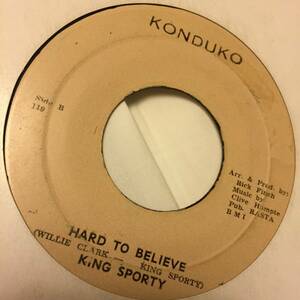 King Sporty / Hard To Believe