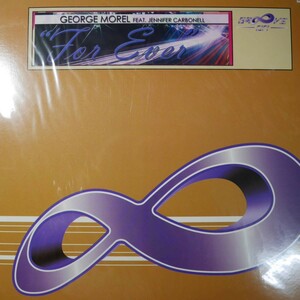 George Morel Feat. Jennifer Carbonell For Ever レーベル:Groove On GO-12