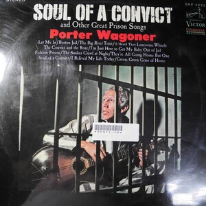 アナログ ● PORTER WAGONER ポーター・ワゴナー / SOUL OF A CONVICT ～ (JPN) SHP-5652 ペラジャケ