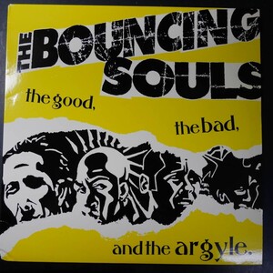 アナログ ● 輸入盤～ The Bouncing Souls The Good The Bad And The Argyle. レーベル:Better Youth Organization BYO-031