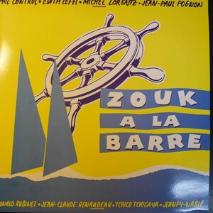 アナログ ● 輸入盤 ～ Various Zouk A La Barre ～ 未使用品