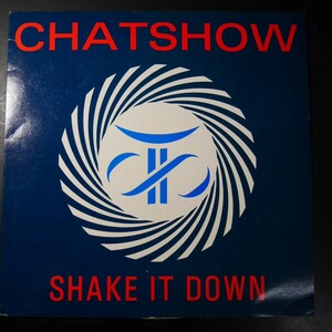 アナログ ● CHATSHOW / SHAKE IT DOWN ～ (UK) FED-007 ゴスロック