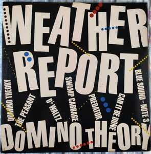 usLP WEATHER REPORT // DOMINO THEORY 1984年発売 CBS 