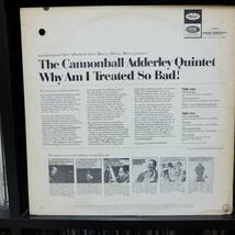 Capitol【 T-2617 : Why Am I Treated So Bad ! 】The Cannonball Adderley Quintet_画像2