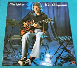 LP●Wim Overgaauw / Blue Guitar HOLLANDオリジナル盤Polydor2925 058