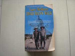 A143 即決★洋書 ほぼ未読★DEAD MAN'S WALK/Larry McMurtry