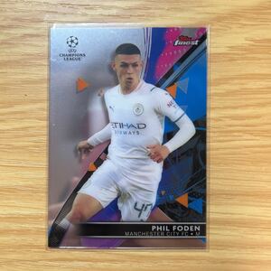 2021-22 Topps UEFA Champions League Finest Phil Foden