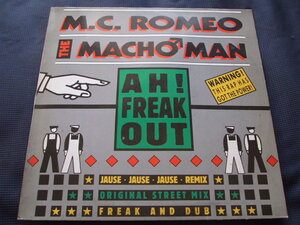 EP MC Romeo The Macho Man - Ah! Freak Out (1990)