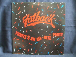 LP Fatback - Tonite's An All-Nite Party (1987)