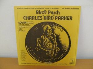 (51068)LP　CHARLIE 'BIRD' PARKER　/　BIRD'S PERCH　チャーリー・パーカー　USED　保管品