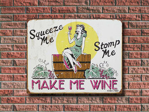 メタルサイン　「MAKE ME WINE」 # 1280