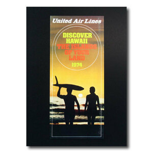 ハワイアンポスター サーフィンシリーズ N-85 「ユナイテッド航空　DISCOVER HAWAII 1974」 サイズ：31×14cm