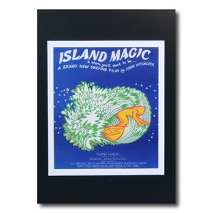 サーフムービーポスター　L-68 「ISLAND MAGIC」 サイズ：25×21.5cm