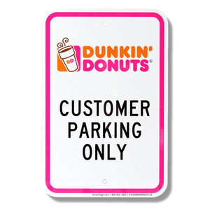 パーキングサイン DUNKIN' DONUTS ダンキンドーナッツ 44.5×30.5cm アメリカ製道路標識