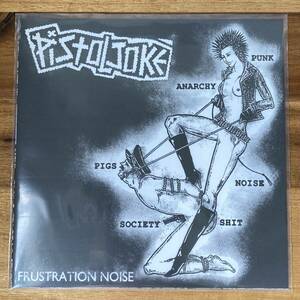 [送料無料] PISTOL JOKE「Frustration Noise」Flexi ソノシート 7" EP レコード Pogo77 限定盤 gism skitklass skizophrenia confuse