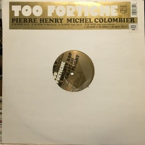 Pierre Henry & Michel Colombier / Too Fortiche (Remix The Mighty Bop)