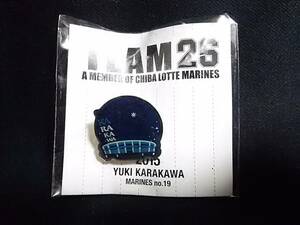 TEAM26 A MEMBER OF CHIBA LOTTE MARINES ピンバッジ 2015 YUKI KARAKAWA t29