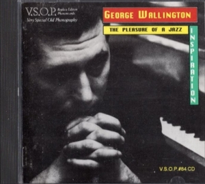 ■□George Wallingtonジョージ・ウォーリントンPleasure of a Jazz Inspiration□■