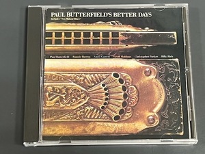 PAUL BUTTERFIELD'S BETTER DAYS 　名盤