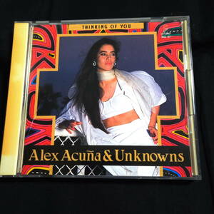 アレックス・アクーニャ&アンノウンズ　シンキング・オブ・ユー　Alex Acuna & Unknowns Thinking of You　