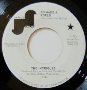 ■Crossover/SOUL45 The Intrigues / To Make A World / Mojo Hanna [ Janus J-175 ]'71 Promo