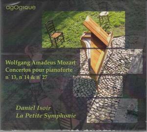 [CD/Agogique]モーツァルト:ピアノ協奏曲第13,14,27番/D.イゾワール(fp)&ラ・プティット・さんふぉにー 2011.8