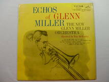 Ray McKinley レイ・マッキンリー The New Glenn Miller Orchestra ニュー・グレン・ミラー・オーケストラ / Echoes Of Glenn Miller_画像1