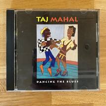 CD ☆★ 中古 Taj Mahal『 Dancing The Blues 』中古 タジ・マハール_画像1