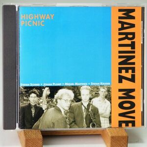 【A RECORDS】MARTINEZ MOVE　HIGHWAY PICNIC