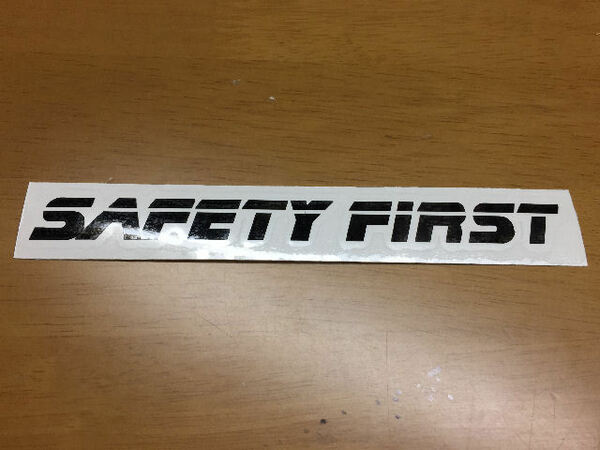 &hearts;&hearts;○自作○『英字』『SAFETY FIRST』カッティングステッカー○①&hearts;&hearts;