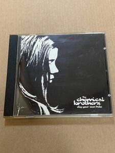 chemical brothers dig your own hole ケミカルブラザーズ　輸入盤 CD